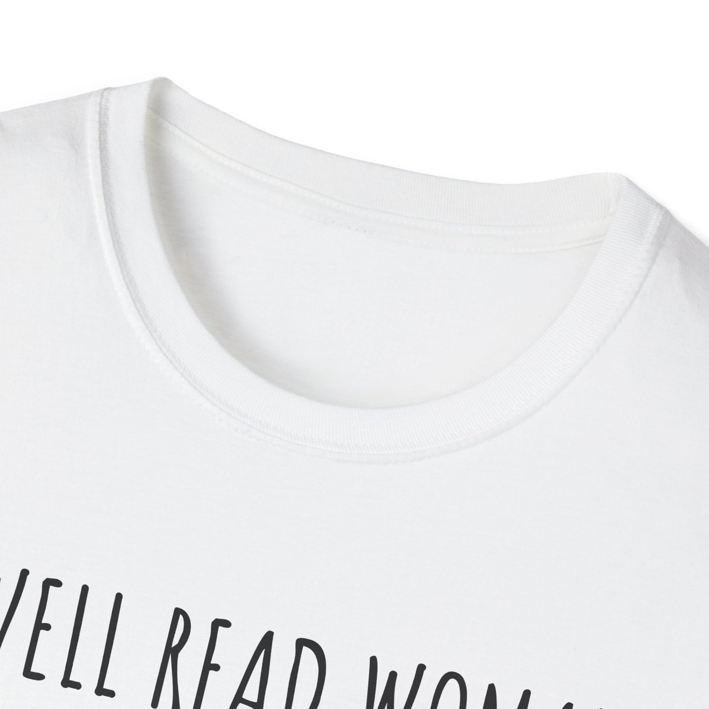 A Well Read Woman Is a Dangerous Thing T-Shirt, Literary Gift, Book Lover Tee, Inspirational Apparel, Gift for Readers, Women's Empowerment