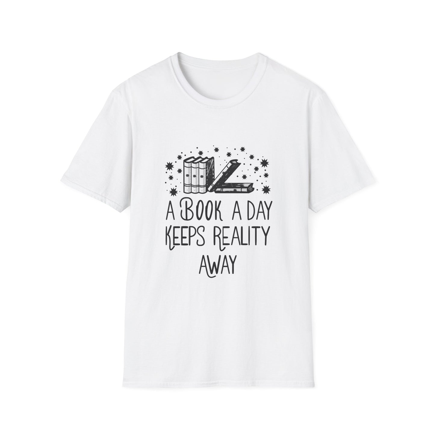 A Book A Day Keeps Reality Away, Literary Lover's Unisex T-Shirt, Bookish Gift, Reading Tee, Bookworm Gift, Cozy Literature Shirt