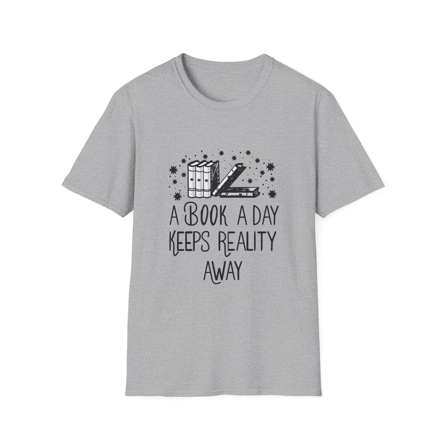 A Book A Day Keeps Reality Away, Literary Lover's Unisex T-Shirt, Bookish Gift, Reading Tee, Bookworm Gift, Cozy Literature Shirt